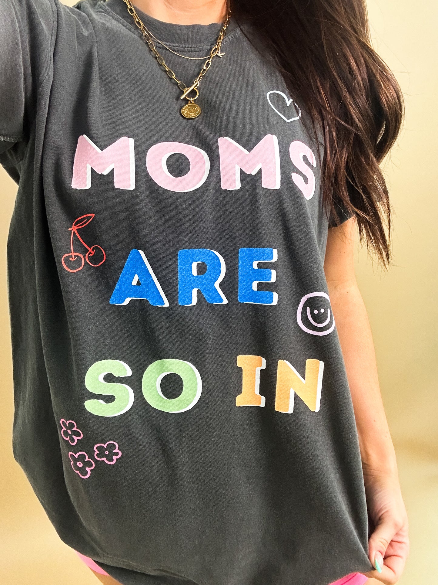 Moms Are So In