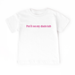 Put it on my Dad's Tab | Girls Graphic Tee | Fathers Day